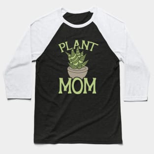 Plant MOM Baseball T-Shirt